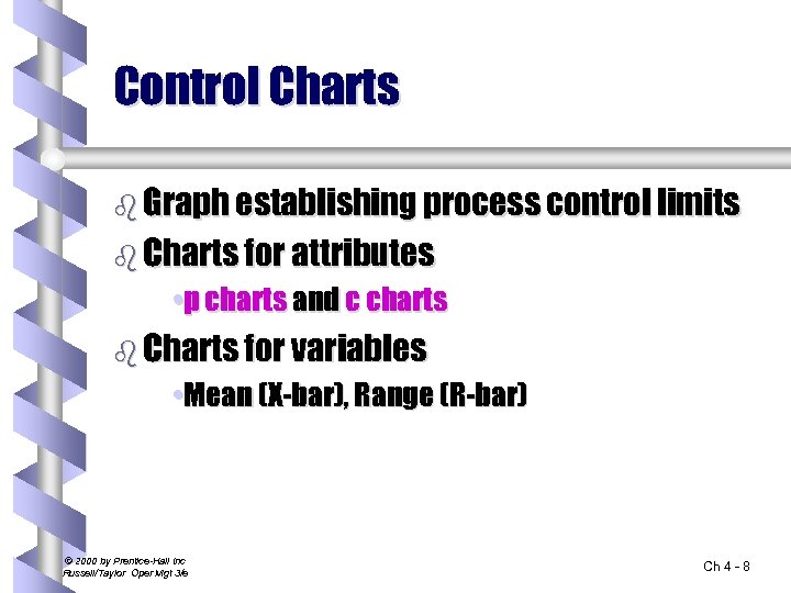 Control Charts b Graph establishing process control limits b Charts for attributes • p