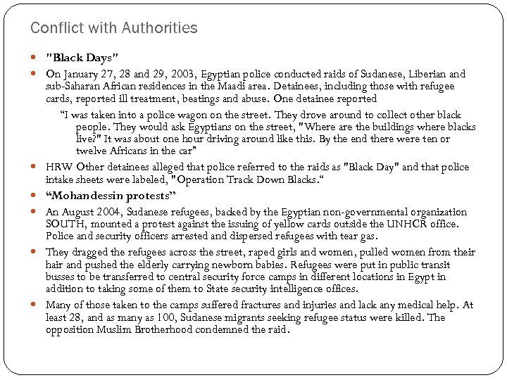 Conflict with Authorities 