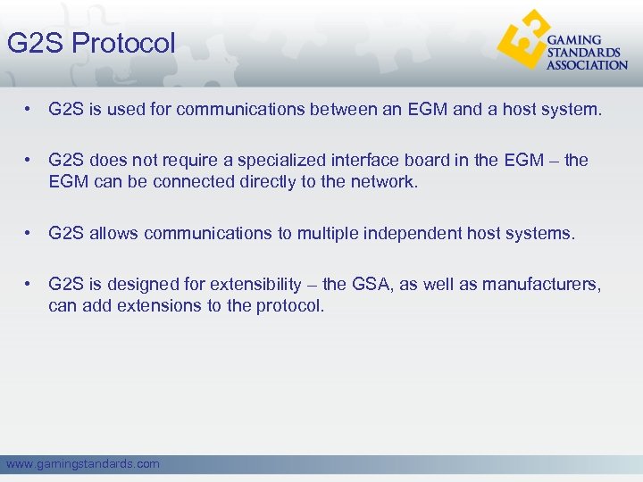 G 2 S Protocol • G 2 S is used for communications between an