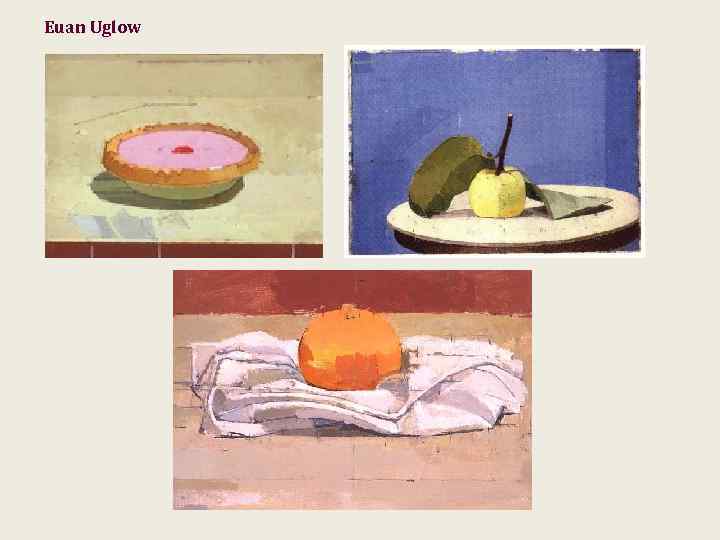 Euan Uglow 