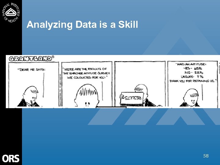 Analyzing Data is a Skill 58 