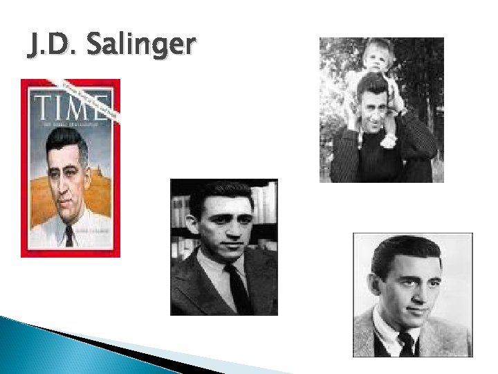 J. D. Salinger 