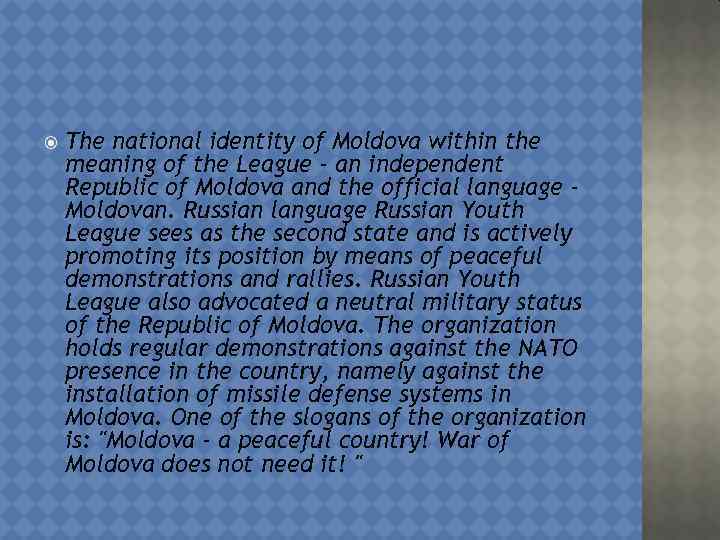  The national identity of Moldova within the meaning of the League - an