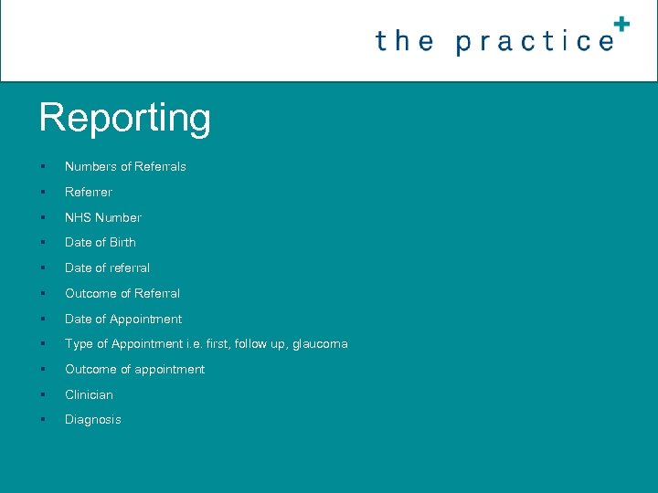 Reporting § Numbers of Referrals § Referrer § NHS Number § Date of Birth