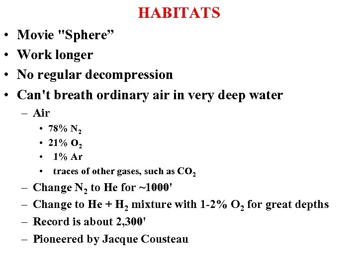 HABITATS • • Movie 
