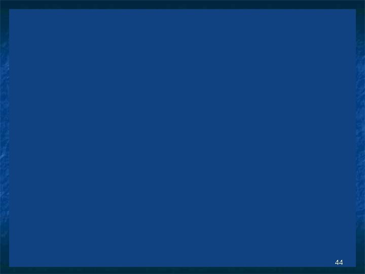 44 