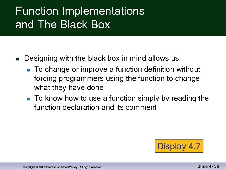 Function Implementations and The Black Box n Designing with the black box in mind