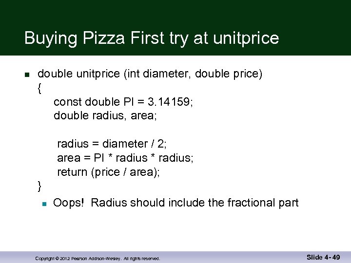 Buying Pizza First try at unitprice n double unitprice (int diameter, double price) {