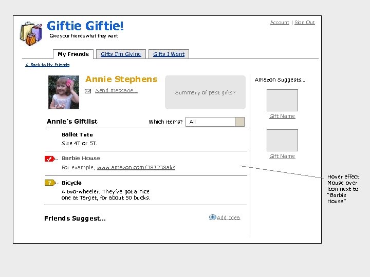 Gif tie! Annie Account | Sign Out Give your friends what they want My