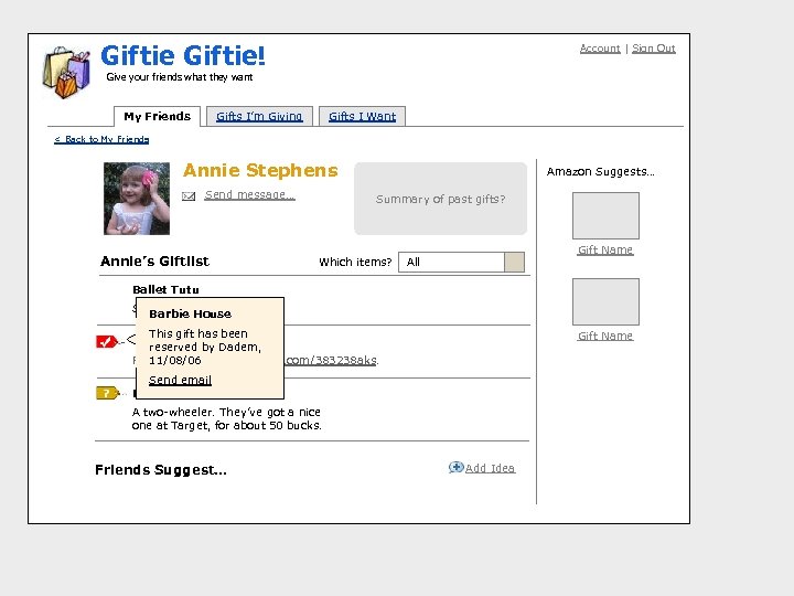 Gif tie! Annie Account | Sign Out Give your friends what they want My