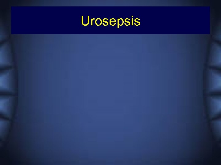 Urosepsis 