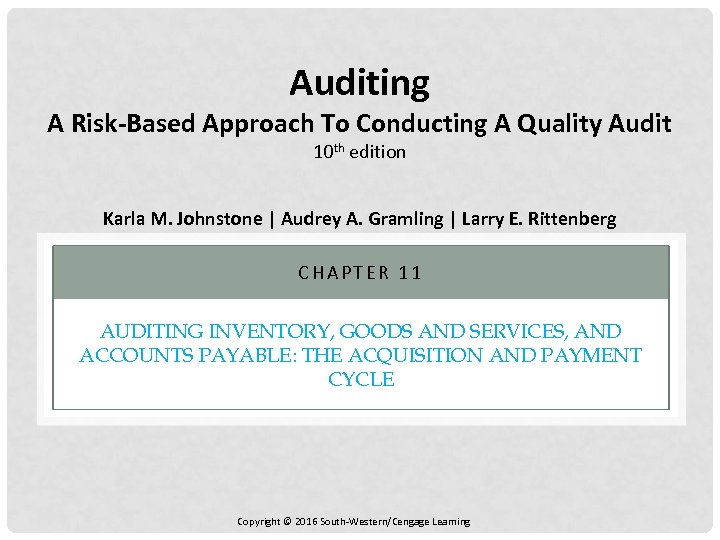 Auditing A Risk-Based Approach To Conducting A Quality Audit 10 th edition Karla M.