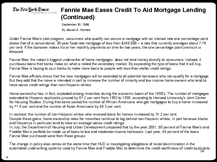 Fannie Mae Eases Credit To Aid Mortgage Lending (Continued) September 30, 1999 By Steven