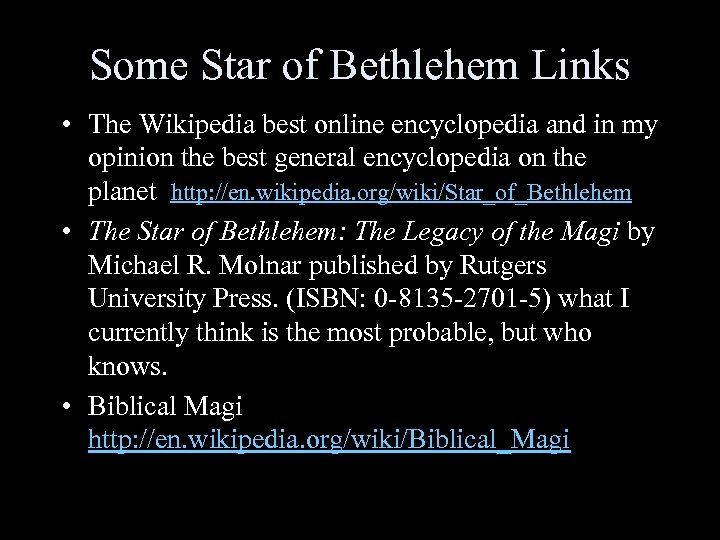 Some Star of Bethlehem Links • The Wikipedia best online encyclopedia and in my