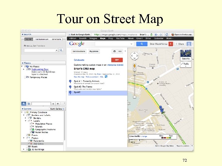 Tour on Street Map 72 