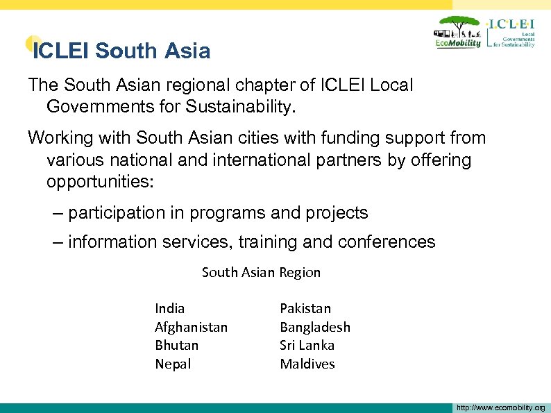  • ICLEI South Asia The South Asian regional chapter of ICLEI Local Governments