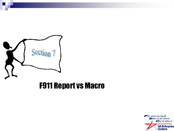 F 911 Report vs Macro 