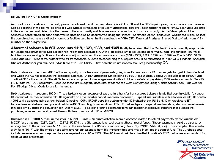 COMMON F 911 VS MACRO ISSUES As noted in each station's worksheet, please be