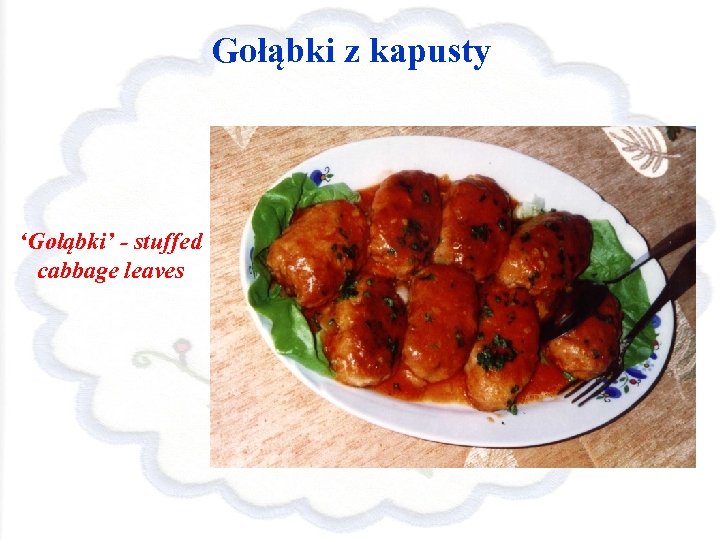 Gołąbki z kapusty ‘Gołąbki’ - stuffed cabbage leaves 