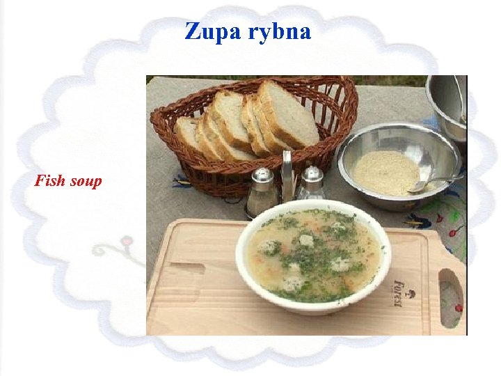 Zupa rybna Fish soup 