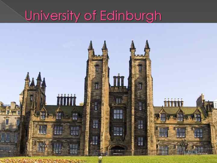 University of Edinburgh 