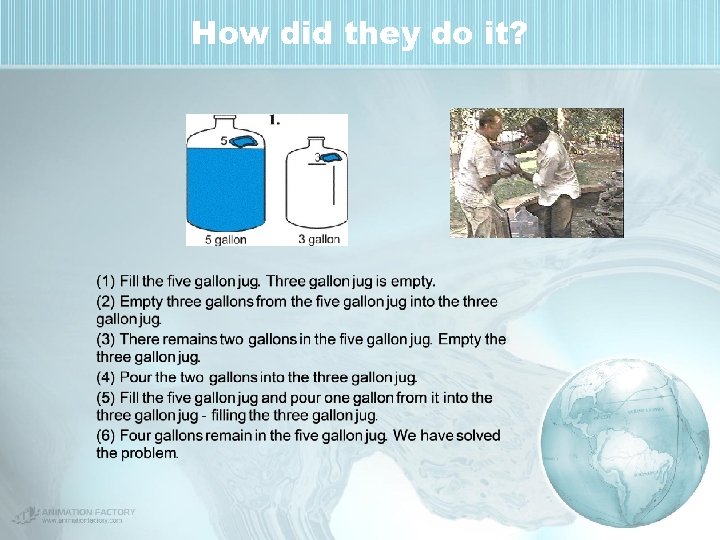 How did they do it? 