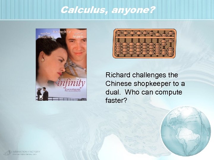 Calculus, anyone? Richard challenges the Chinese shopkeeper to a dual. Who can compute faster?