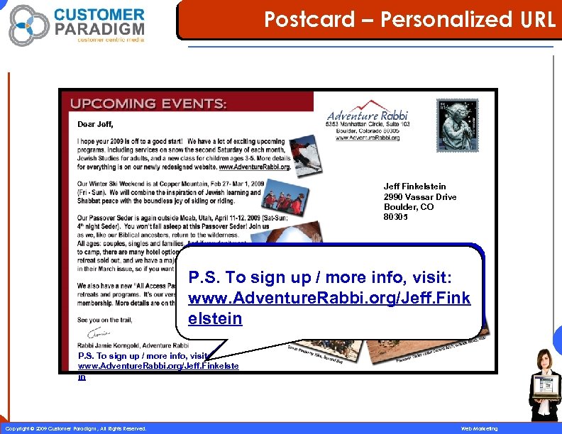 Postcard – Personalized URL Dear Jeff, Jeff Finkelstein 2990 Vassar Drive Boulder, CO 80305