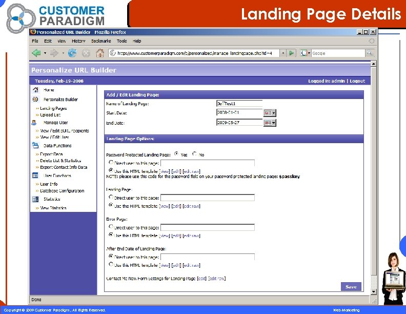 Landing Page Details 55 Copyright © 2009 Customer Paradigm , All Rights Reserved. Web