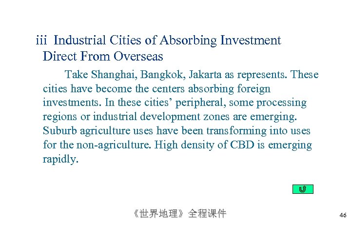 iii Industrial Cities of Absorbing Investment Direct From Overseas Take Shanghai, Bangkok, Jakarta as