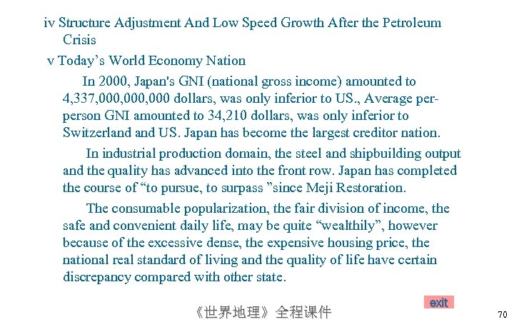 iv Structure Adjustment And Low Speed Growth After the Petroleum Crisis v Today’s World