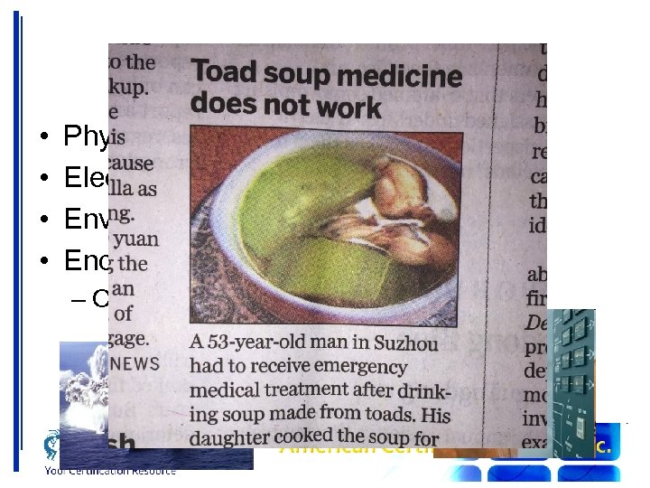 Performance • • Physical Electrical Environmental End-use – Often Contractual 