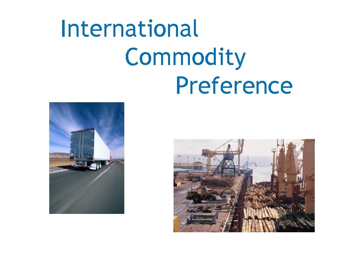 International Commodity Preference 