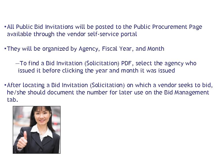  • All Public Bid Invitations will be posted to the Public Procurement Page