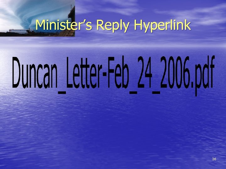 Minister’s Reply Hyperlink 26 