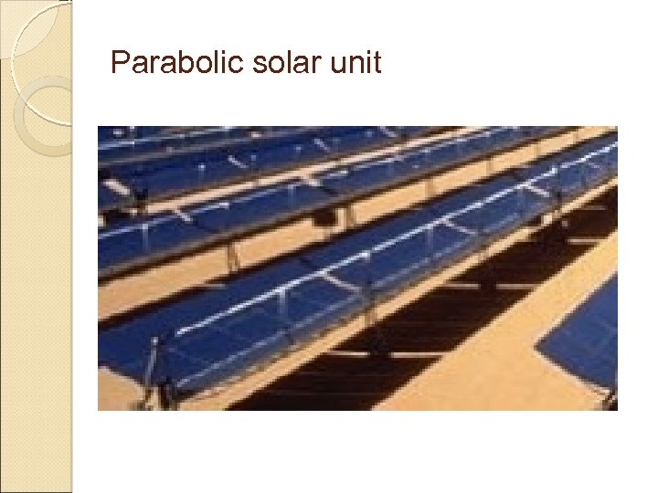 Parabolic solar unit 