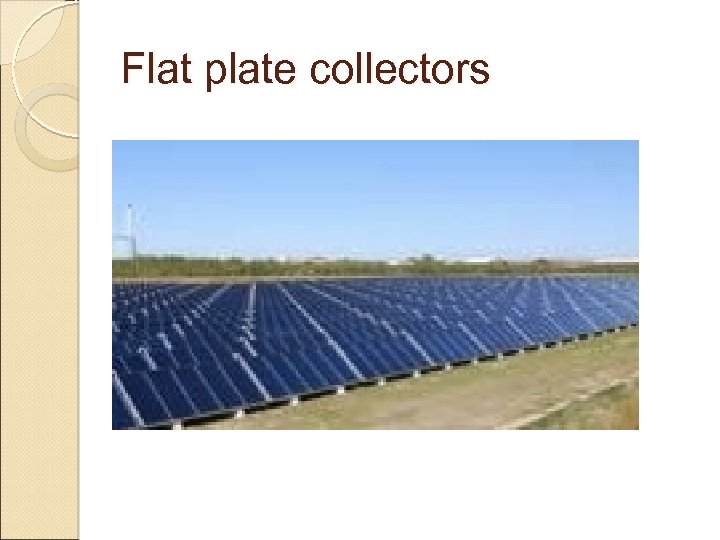 Flat plate collectors 