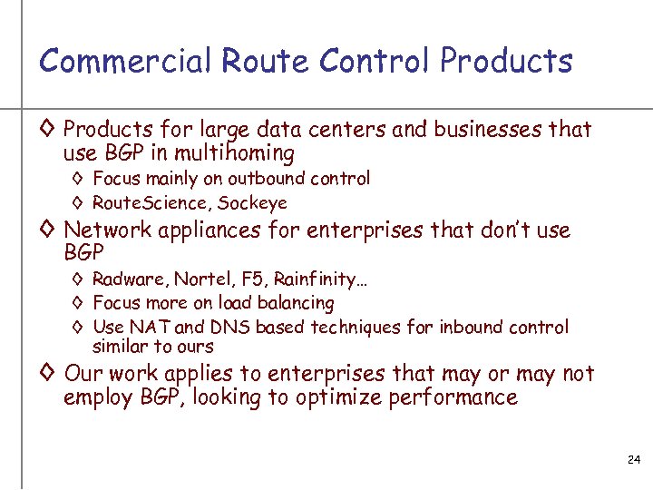 Commercial Route Control Products ◊ Products for large data centers and businesses that use