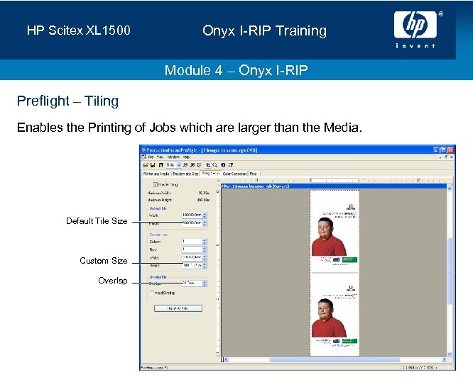 HP Scitex XL 1500 Onyx I-RIP Training Module 4 – Onyx I-RIP Preflight –