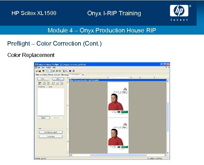 HP Scitex XL 1500 Onyx I-RIP Training Module 4 – Onyx Production House RIP