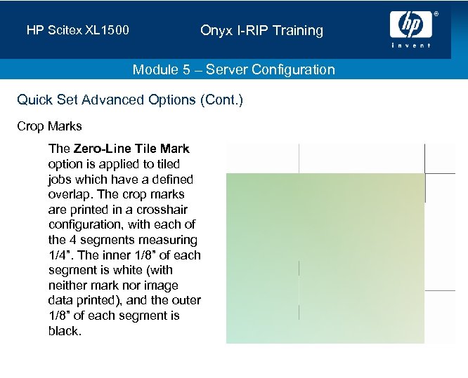 HP Scitex XL 1500 Onyx I-RIP Training Module 5 – Server Configuration Quick Set