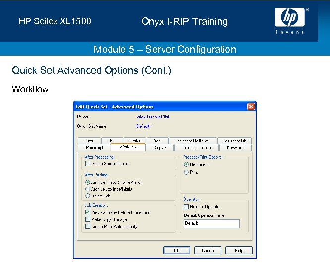 HP Scitex XL 1500 Onyx I-RIP Training Module 5 – Server Configuration Quick Set