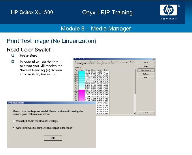 Onyx I-RIP Training HP Scitex XL 1500 Module 8 – Media Manager Print Test