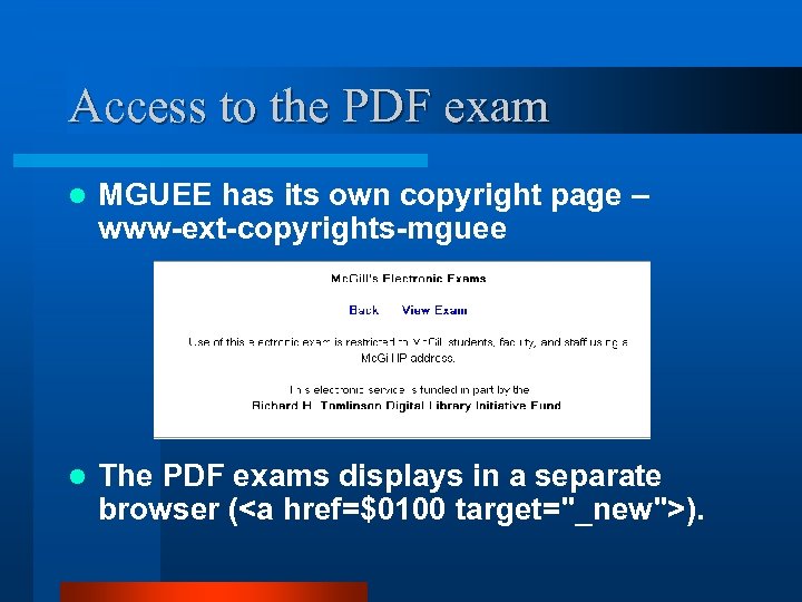 Access to the PDF exam l MGUEE has its own copyright page – www-ext-copyrights-mguee