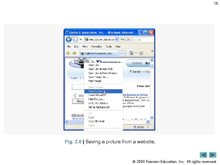 15 Fig. 2. 6 | Saving a picture from a website. 2008 Pearson Education,