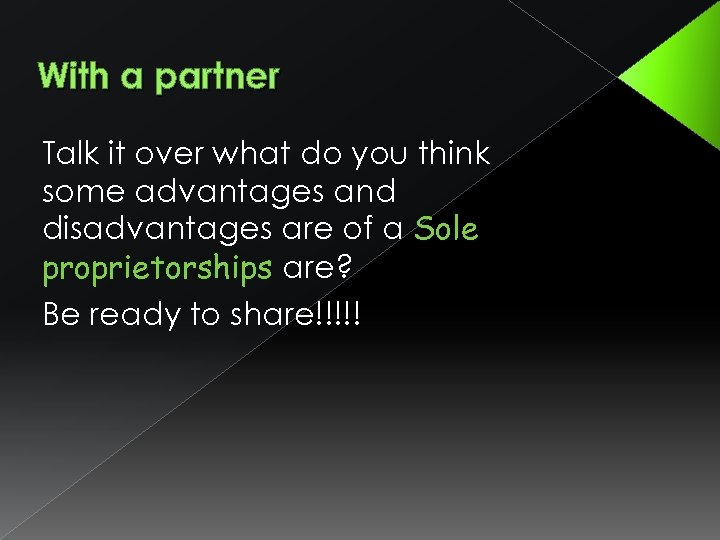 With a partner Talk it over what do you think some advantages and disadvantages