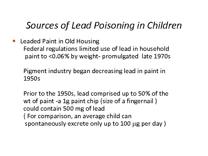 Sources of Lead Poisoning in Children § Leaded Paint in Old Housing Federal regulations