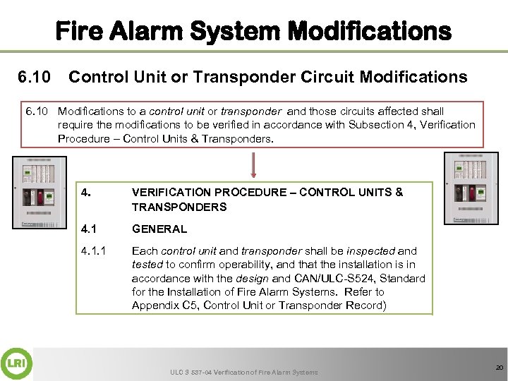 Fire Alarm System Modifications 6. 10 Control Unit or Transponder Circuit Modifications 6. 10