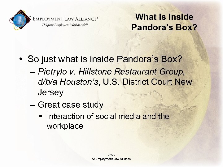 What is Inside Pandora’s Box? • So just what is inside Pandora’s Box? –