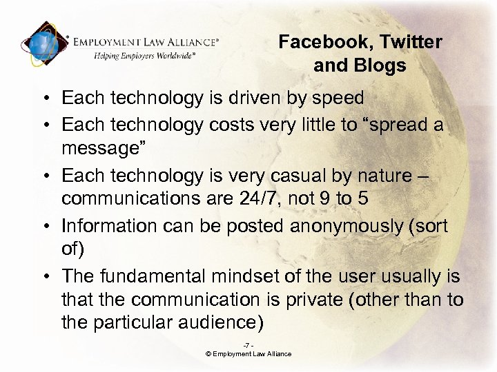 Facebook, Twitter and Blogs • Each technology is driven by speed • Each technology
